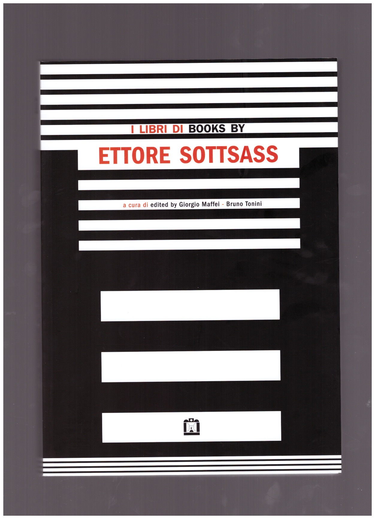 MAFFEI, Giorgio; TONINI, Bruno (eds.) - I Libri di Books by Ettore Sottsass